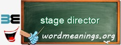 WordMeaning blackboard for stage director